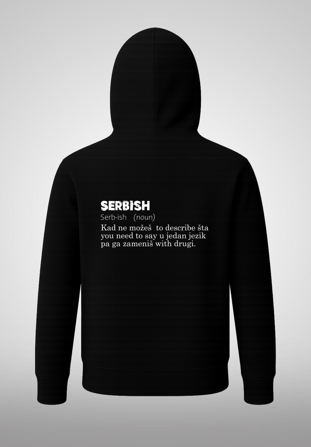 Serbish T-Shirt/Hoodie $29.99-$49.99/ea.