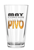 May Contain Pivo - Pint Glass 16oz.